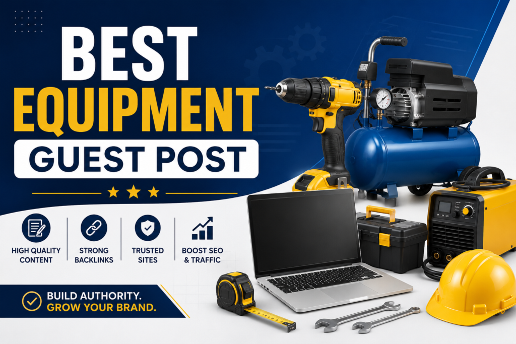 Best Equipment Guest Post