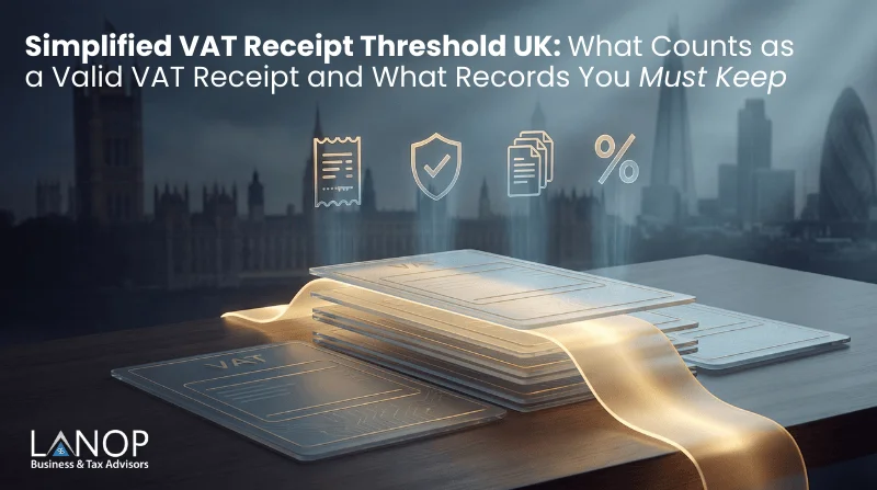 Simplified-VAT-Receipt-Threshold-UK-What-Counts-as-a-Valid-VAT-Receipt-and-What-Records-You-Must-Keep-1